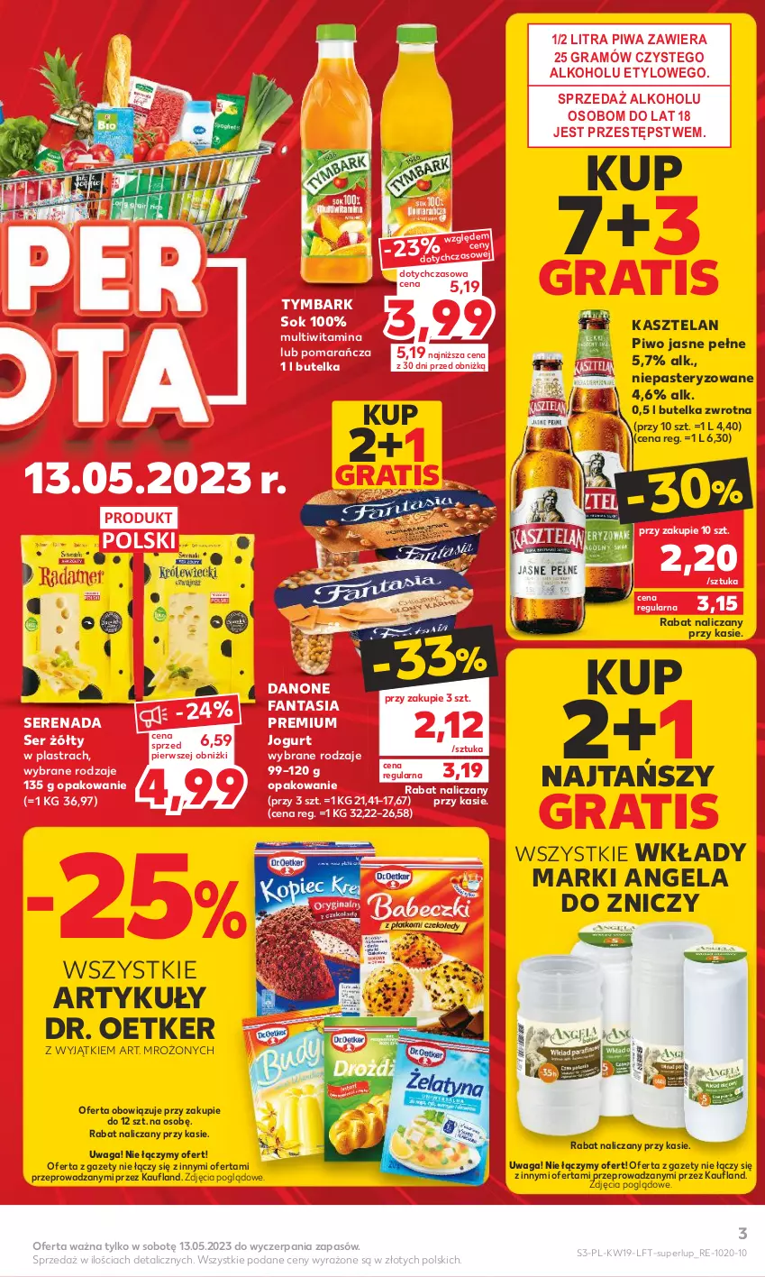 Gazetka promocyjna Kaufland - Gazetka tygodnia - ważna 11.05 do 17.05.2023 - strona 3 - produkty: Danone, Danone Fantasia, Dr. Oetker, Fa, Fanta, Gra, Jogurt, Kasztelan, Piwa, Piwo, Piwo jasne, Ser, Sok, Tymbark, Waga, Znicz