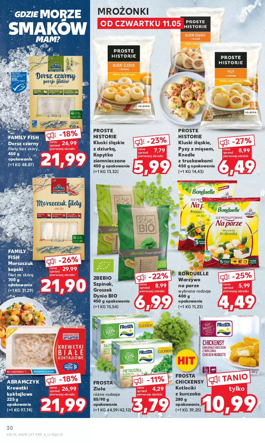 Gazetka promocyjna Kaufland - Gazetka tygodnia - ważna 11.05 do 17.05.2023 - strona 30 - produkty: Bonduelle, Dorsz, Fa, Frosta, Groszek, Knedle, Kopytka, Krewetki, Kurczak, Szpinak, Warzywa