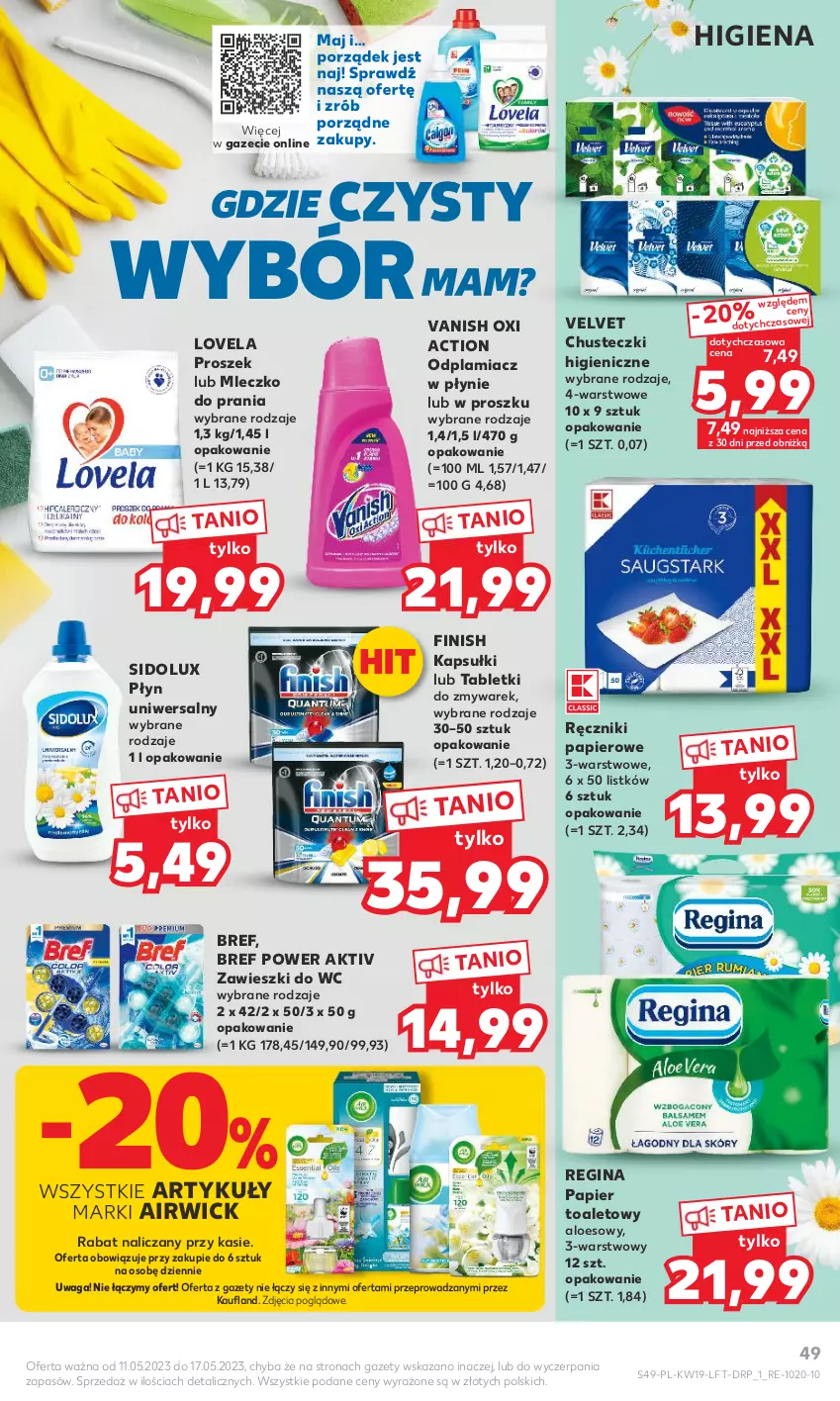 Gazetka promocyjna Kaufland - Gazetka tygodnia - ważna 11.05 do 17.05.2023 - strona 49 - produkty: Bref, Chusteczki, Finish, Gin, Lovela, Mleczko, Mleczko do prania, Odplamiacz, Papier, Papier toaletowy, Por, Ręcznik, Ręczniki papierowe, Sidolux, Tablet, Vanish, Velvet, Waga, Zawieszki