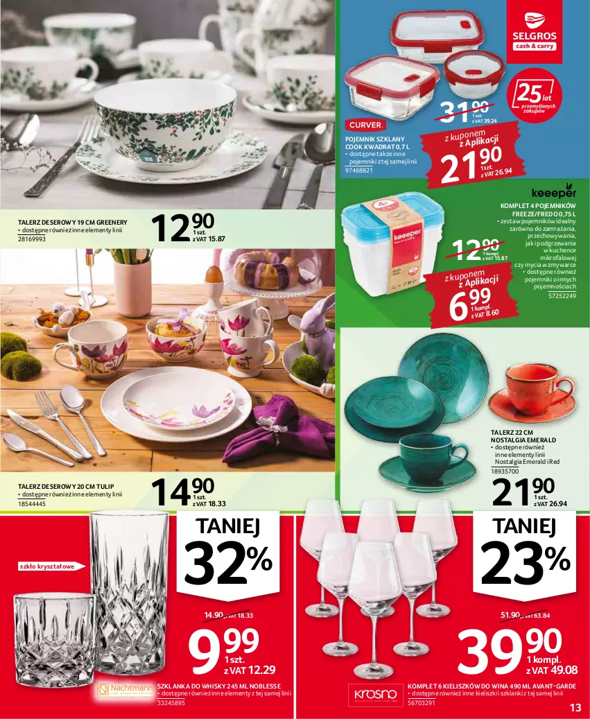 Gazetka promocyjna Selgros - Oferta przemysłowa - ważna 31.03 do 06.04.2022 - strona 13 - produkty: Deser, Fa, Lanki, LG, Pojemnik, Pojemnik szklany, Ser, Szklanka, Talerz, Talerz deserowy, Whisky