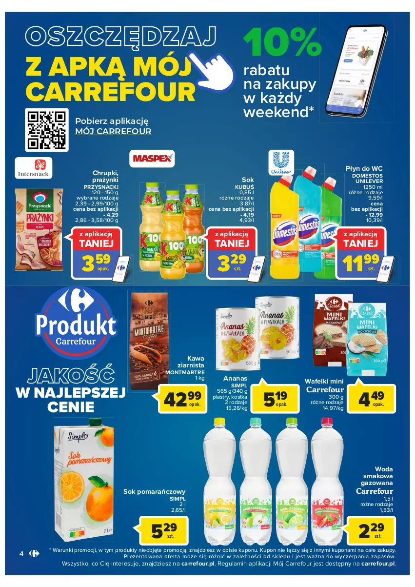 Gazetka promocyjna Carrefour - Gazetka Market - ważna 13.09 do 24.09.2022 - strona 4 - produkty: Ananas, Chrupki, Domestos, Kawa, Kawa ziarnista, Kubuś, Montmartre, Płyn do wc, Przysnacki, Sok, Sok pomarańczowy, Woda