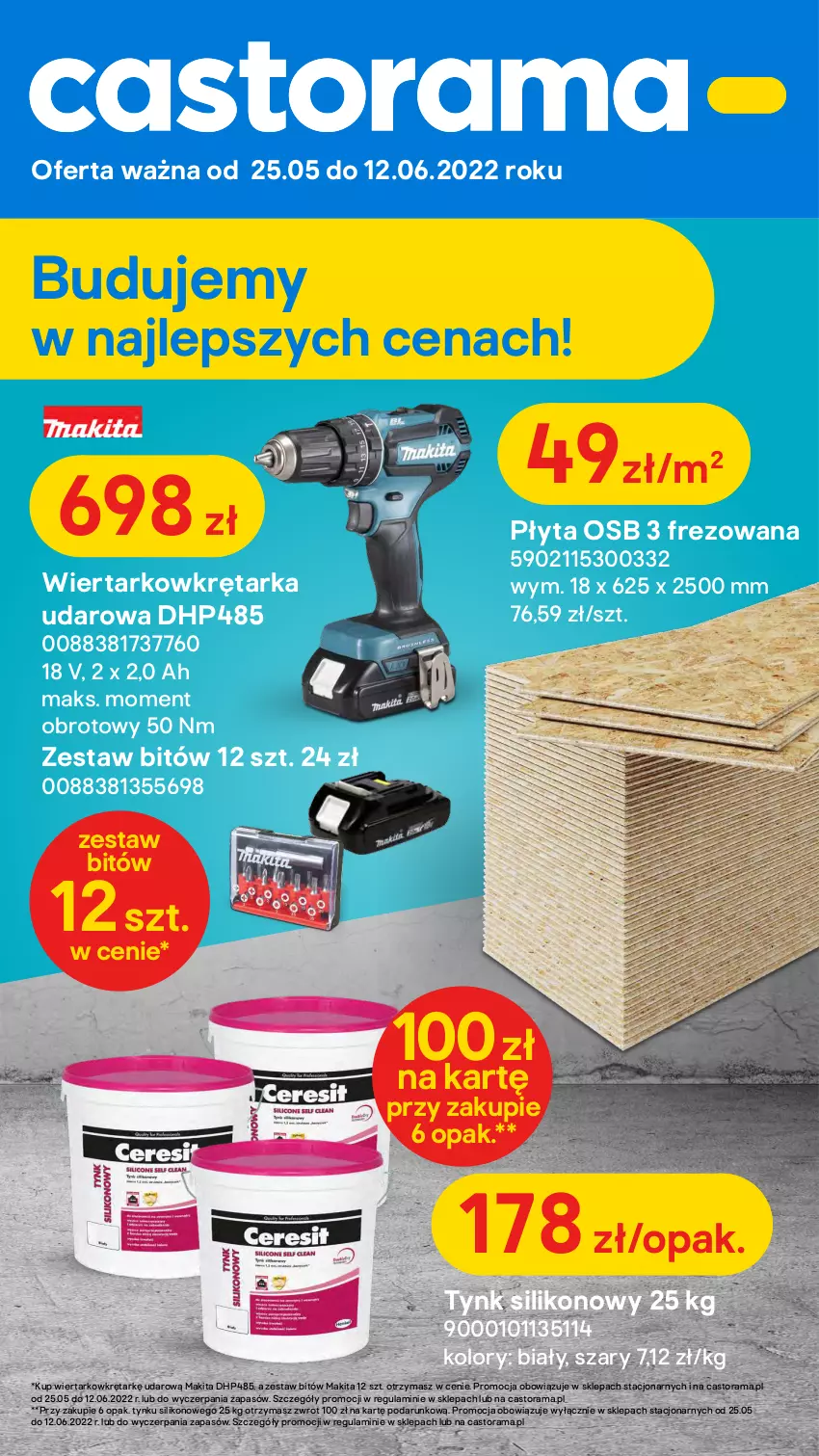 Gazetka promocyjna Castorama - ważna 25.05 do 12.06.2022 - strona 1 - produkty: Astor, HP, Makita, Merci, Płyta, Płyta osb, Rama, Tarka, Wiertarkowkrętarka, Wkręt, Wkrętarka