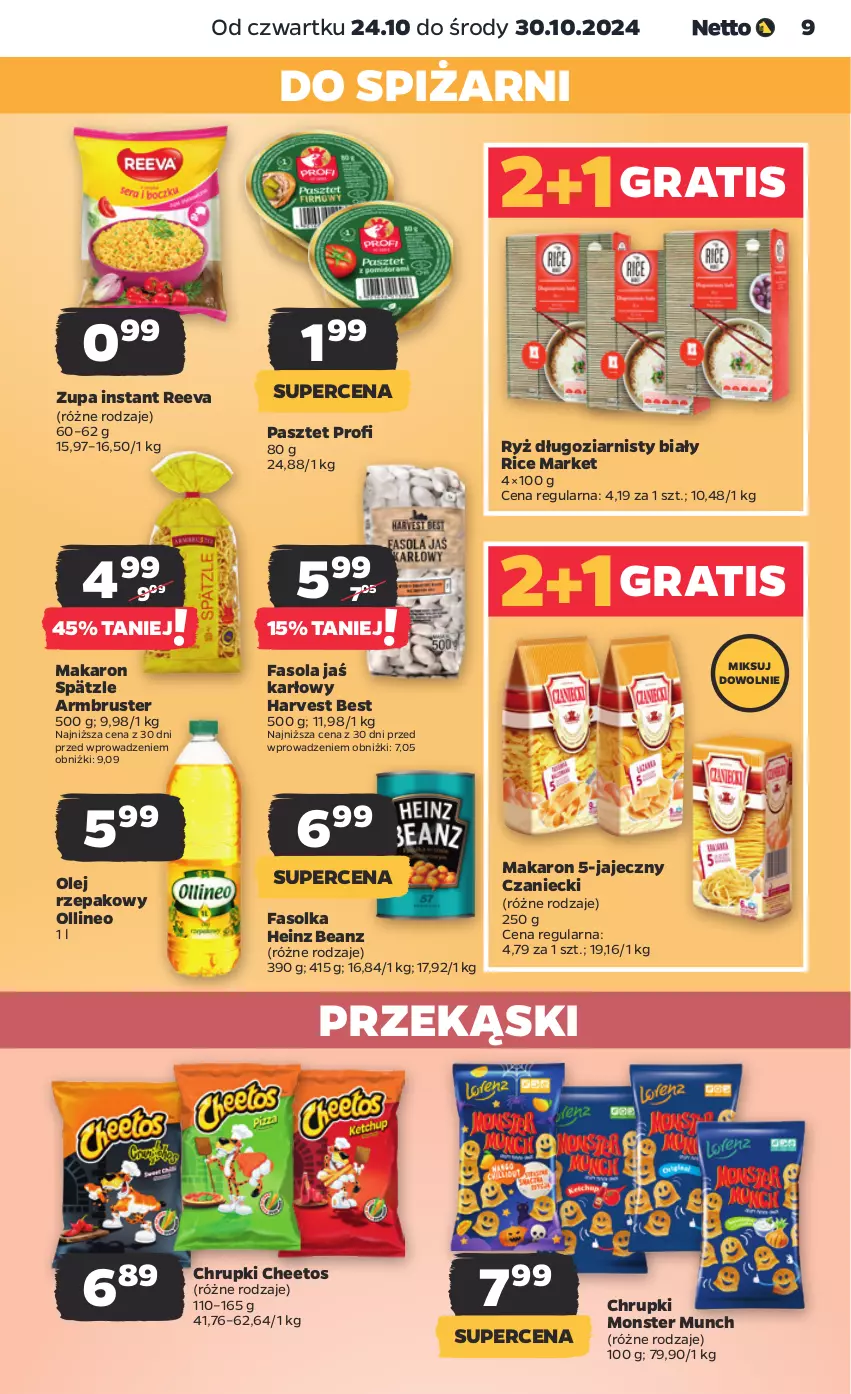 Gazetka promocyjna Netto - Artykuły spożywcze - ważna 24.10 do 30.10.2024 - strona 9 - produkty: Cheetos, Chrupki, Fa, Fasola, Gra, Heinz, Makaron, Monster Munch, Olej, Olej rzepakowy, Pasztet, Rust, Ryż, Zupa