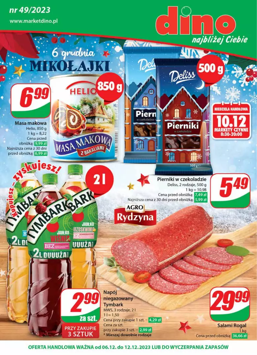 Gazetka promocyjna Dino - Gazetka 49 - ważna 05.12 do 12.12.2023 - strona 1 - produkty: Deliss, Helio, Napój, Piernik, Pierniki w czekoladzie, Rogal, Salami, Tymbark