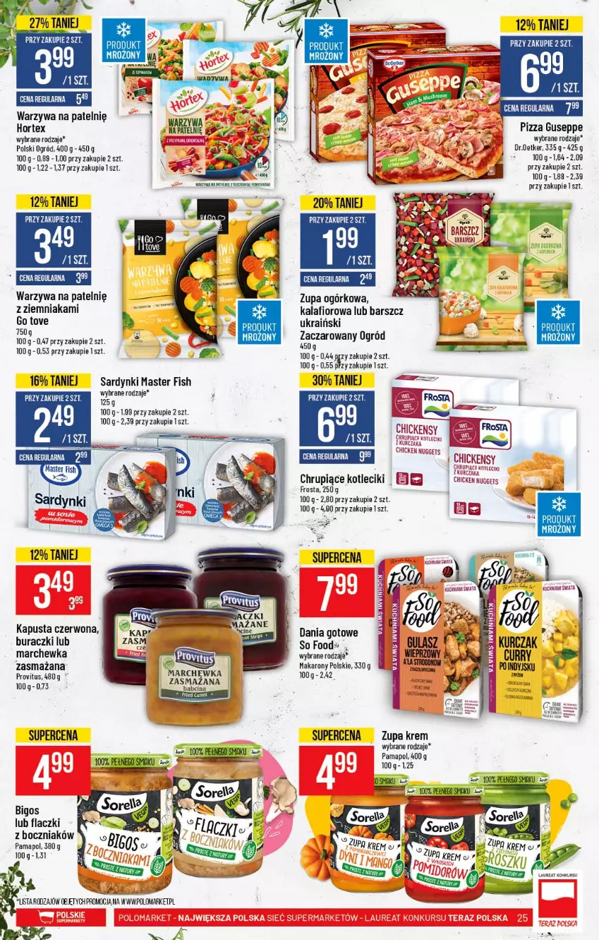 Gazetka promocyjna PoloMarket - Gazetka promocyjna  r - ważna 12.05 do 18.05.2021 - strona 25 - produkty: Bigos, Boczniak, Buraczki, Dania gotowe, Frosta, Hortex, Kalafior, Laur, Makaron, Ogród, Por, Sardynki, Ser, Sezam, So Food, Warzywa, Zupa, Zupa ogórkowa