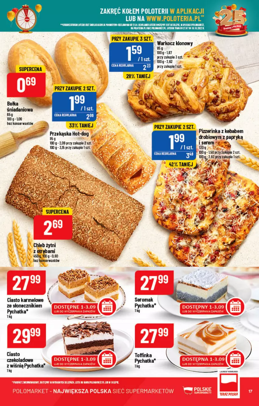 Gazetka promocyjna PoloMarket - Gazetka pomocyjna - ważna 31.08 do 06.09.2022 - strona 17 - produkty: Bułka, Chleb, Danio, Inka, Kebab, Koc, Laur, Mola, Ser, Sok