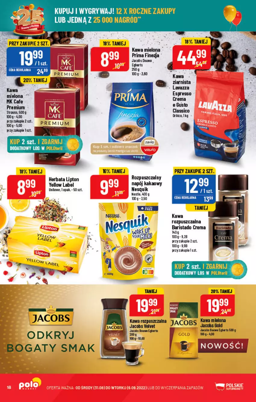 Gazetka promocyjna PoloMarket - Gazetka pomocyjna - ważna 31.08 do 06.09.2022 - strona 18 - produkty: BIC, Gry, Herbata, Jacobs, Jacobs Velvet, Kakao, Kawa, Kawa mielona, Kawa rozpuszczalna, Lipton, Napój, Nesquik, Prima, Velvet