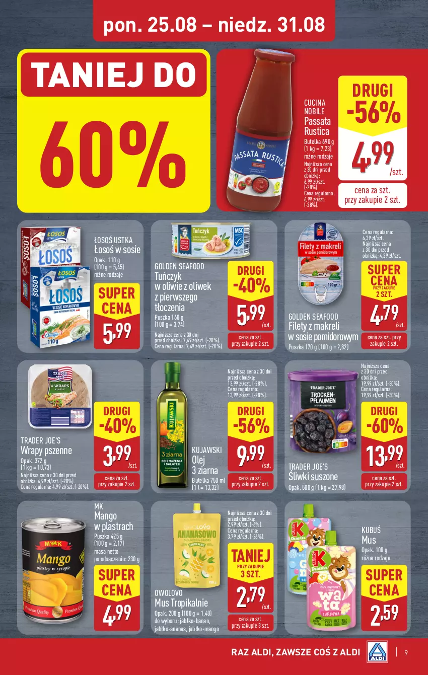 Gazetka promocyjna Aldi - Pełna oferta - ważna 25.08 do 31.08.2025 - strona 9 - produkty: Ananas, Golden Seafood, Kubuś, Kujawski, Mango, Mus, Olej, Rust, Sos, Tuńczyk