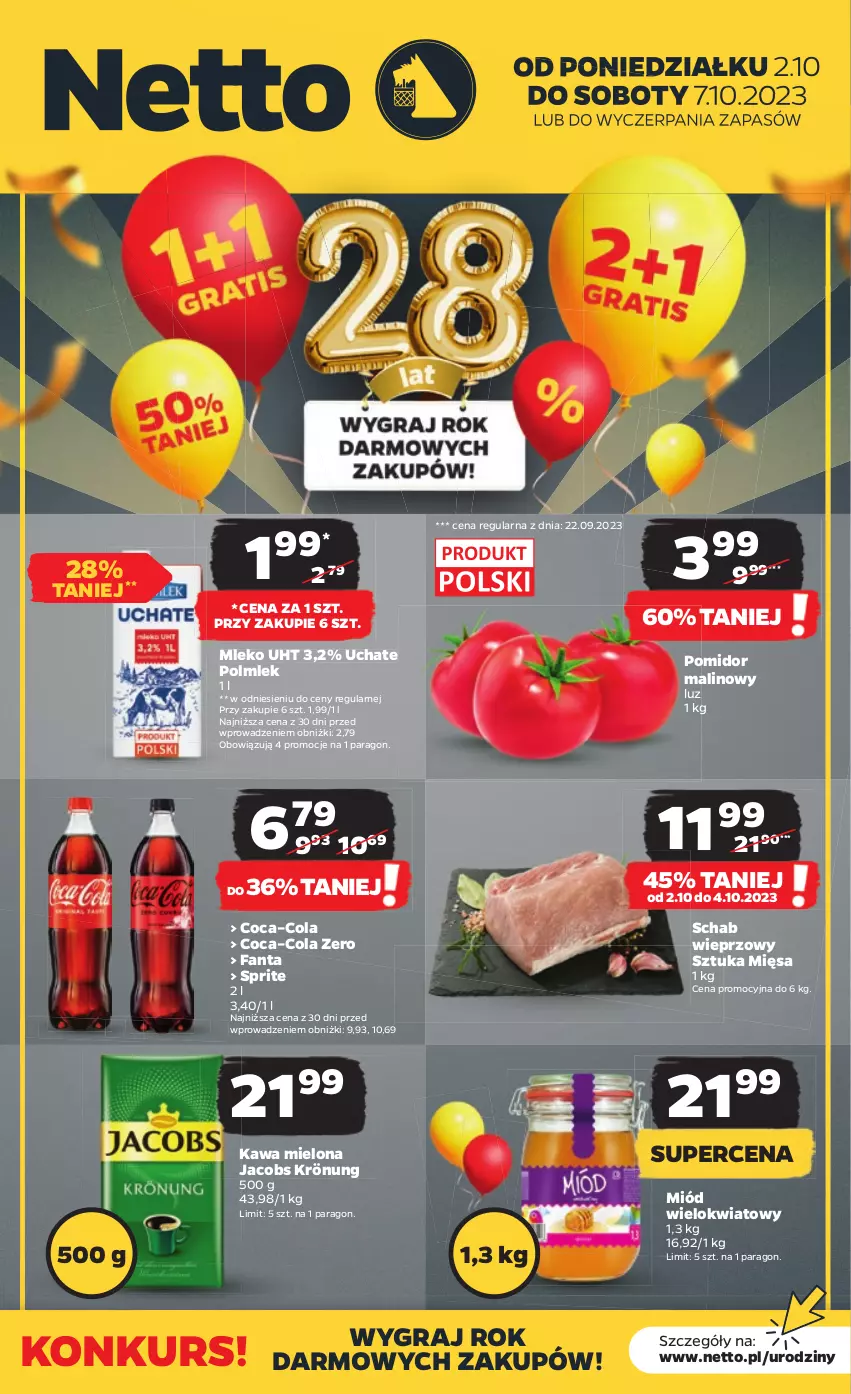 Gazetka promocyjna Netto - Artykuły spożywcze - ważna 02.10 do 07.10.2023 - strona 1 - produkty: Fa, Fanta, Gra, Jacobs, Jacobs Krönung, Kawa, Kawa mielona, Miód, Mleko, POLMLEK, Pomidor malinowy, Schab wieprzowy, Sprite