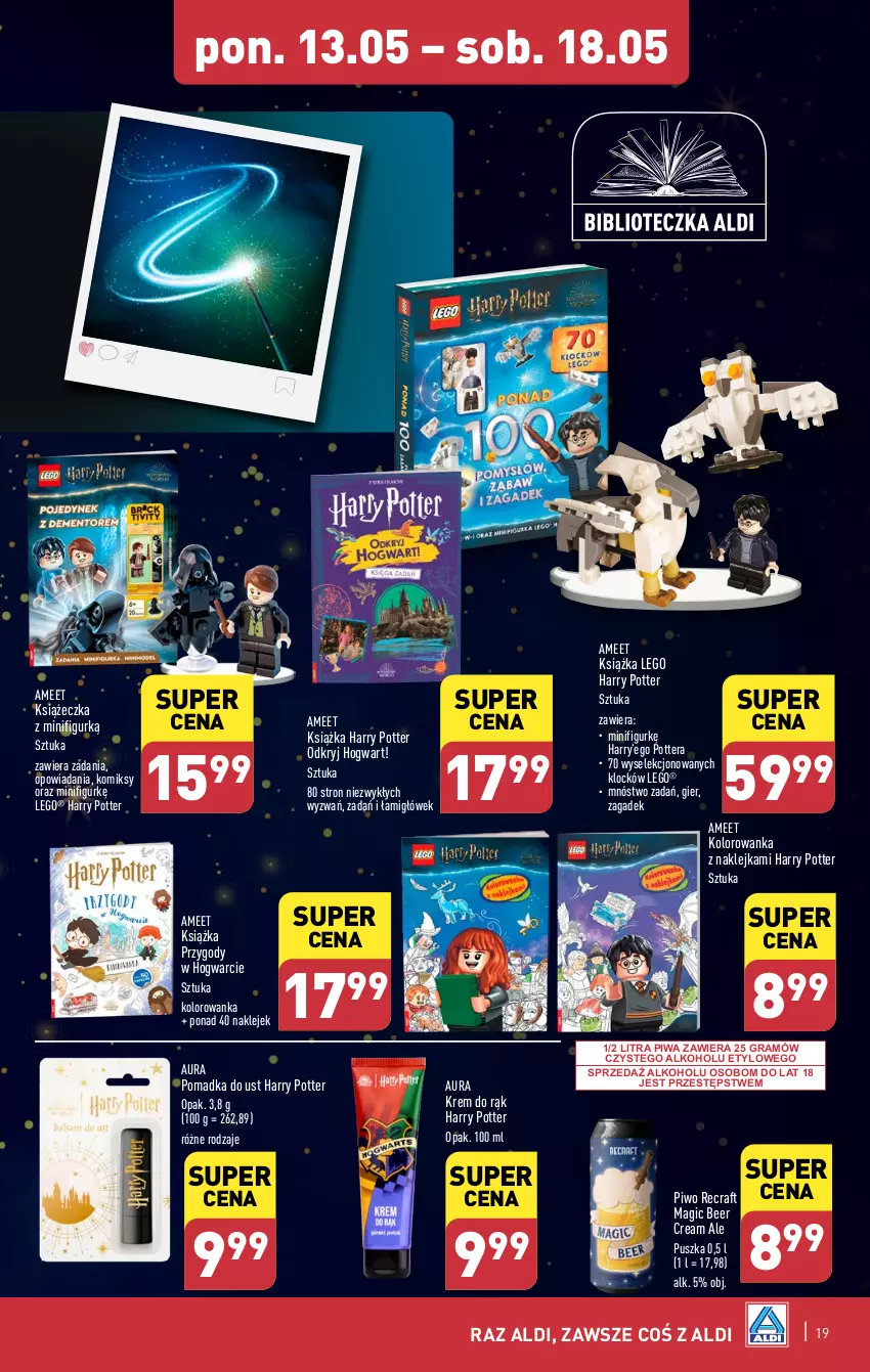 Gazetka promocyjna Aldi - Pełna oferta - ważna 13.05 do 18.05.2024 - strona 19 - produkty: Gra, Harry Potter, Klej, Kolorowanka, Krem do rąk, Książka, LEGO, LEGO Harry Potter, Piwa, Piwo, Tera