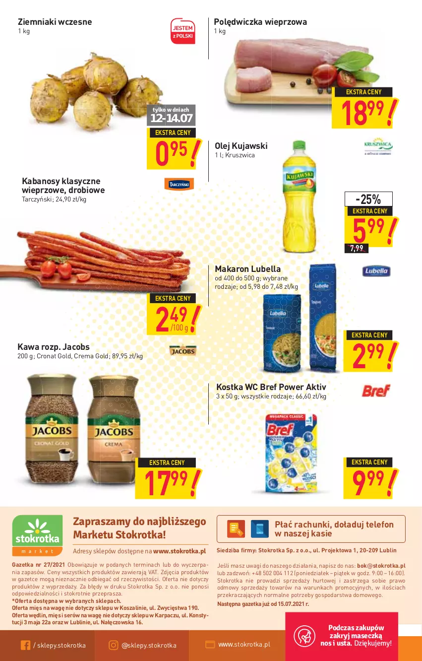 Gazetka promocyjna Stokrotka - Market - ważna 08.07 do 14.07.2021 - strona 12 - produkty: Bell, Bella, Bref, Jacobs, Kabanos, Karp, Kawa, Kosz, Kujawski, Lubella, Makaron, O nas, Olej, Polędwiczka wieprzowa, Ser, Szal, Tarczyński, Telefon, Wagi, Ziemniaki