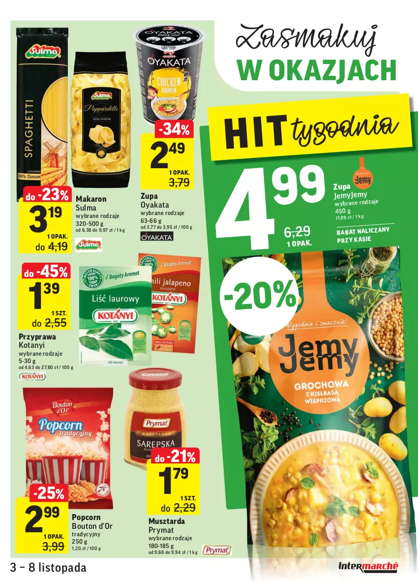 Gazetka promocyjna Intermarche - Gazetka promocyjna - ważna 03.11 do 08.11.2021 - strona 23 - produkty: Makaron, Mus, Musztarda, Popcorn, Prymat, Top, Zupa