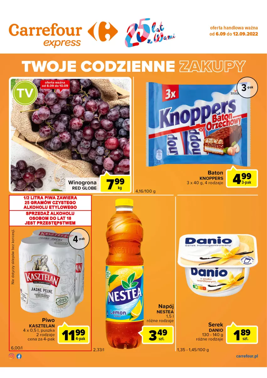 Gazetka promocyjna Carrefour - Gazetka Express - ważna 06.09 do 12.09.2022 - strona 2 - produkty: Baton, Danio, Kasztelan, Knoppers, Napój, Nestea, Piwo, Ser, Serek, Serek homogenizowany, Wino, Winogrona