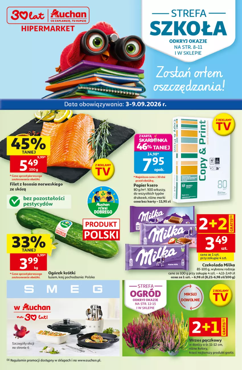 Gazetka promocyjna Auchan - Gazetka 30 Lat Hipermarket Auchan - ważna 03.09 do 09.09.2026 - strona 1 - produkty: Czekolada, Fa, Gra, Milka, Ogórek, Papier, Ser, Sos