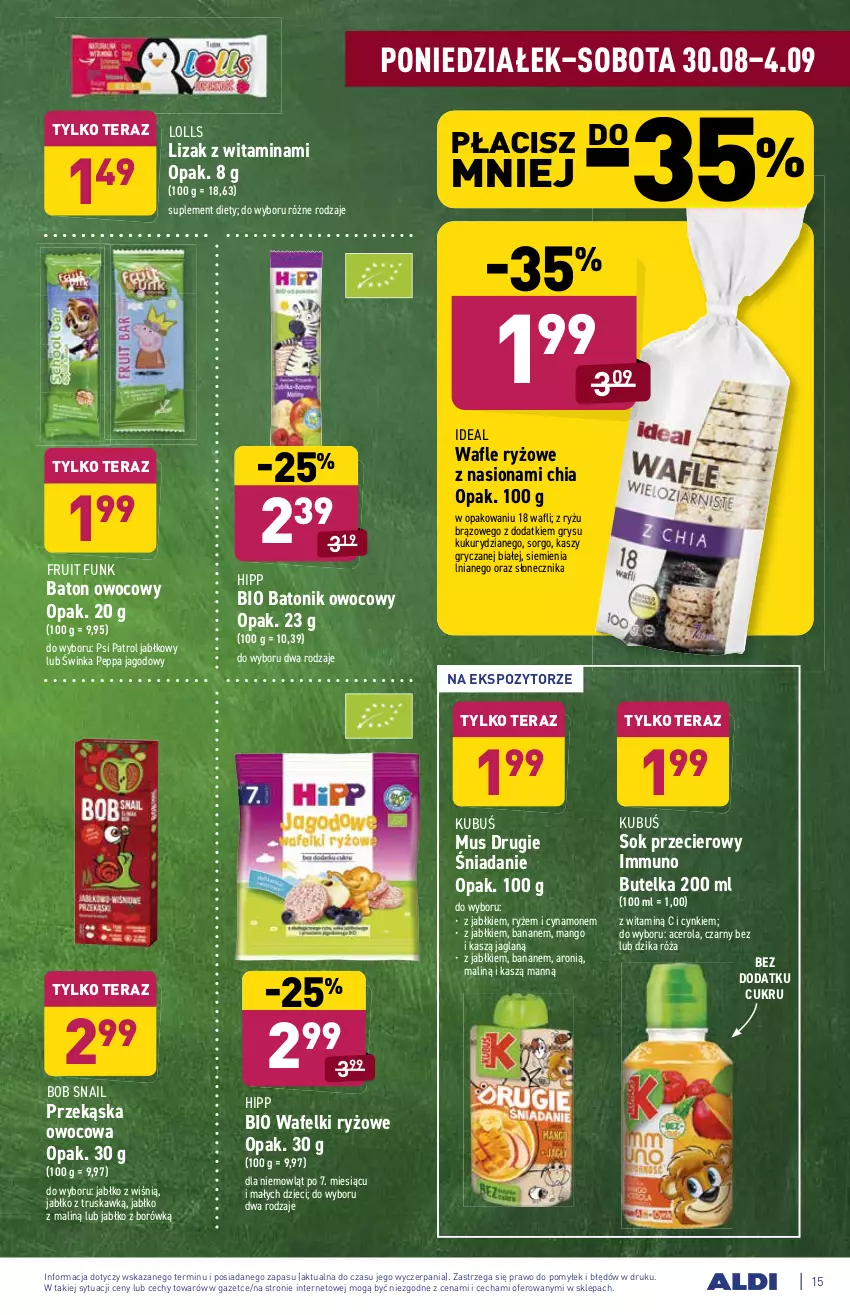 Gazetka promocyjna Aldi - ważna 30.08 do 04.09.2021 - strona 15 - produkty: Acer, Baton, Bio Batonik, Chia, Cynk, Dzieci, Dzika róża, Gry, HiPP, Inka, Kubuś, Mango, Mus, Psi Patrol, Róża, Ryż, Sok, Sok przecierowy, Suplement diety, Tera, Tonik, Wafle