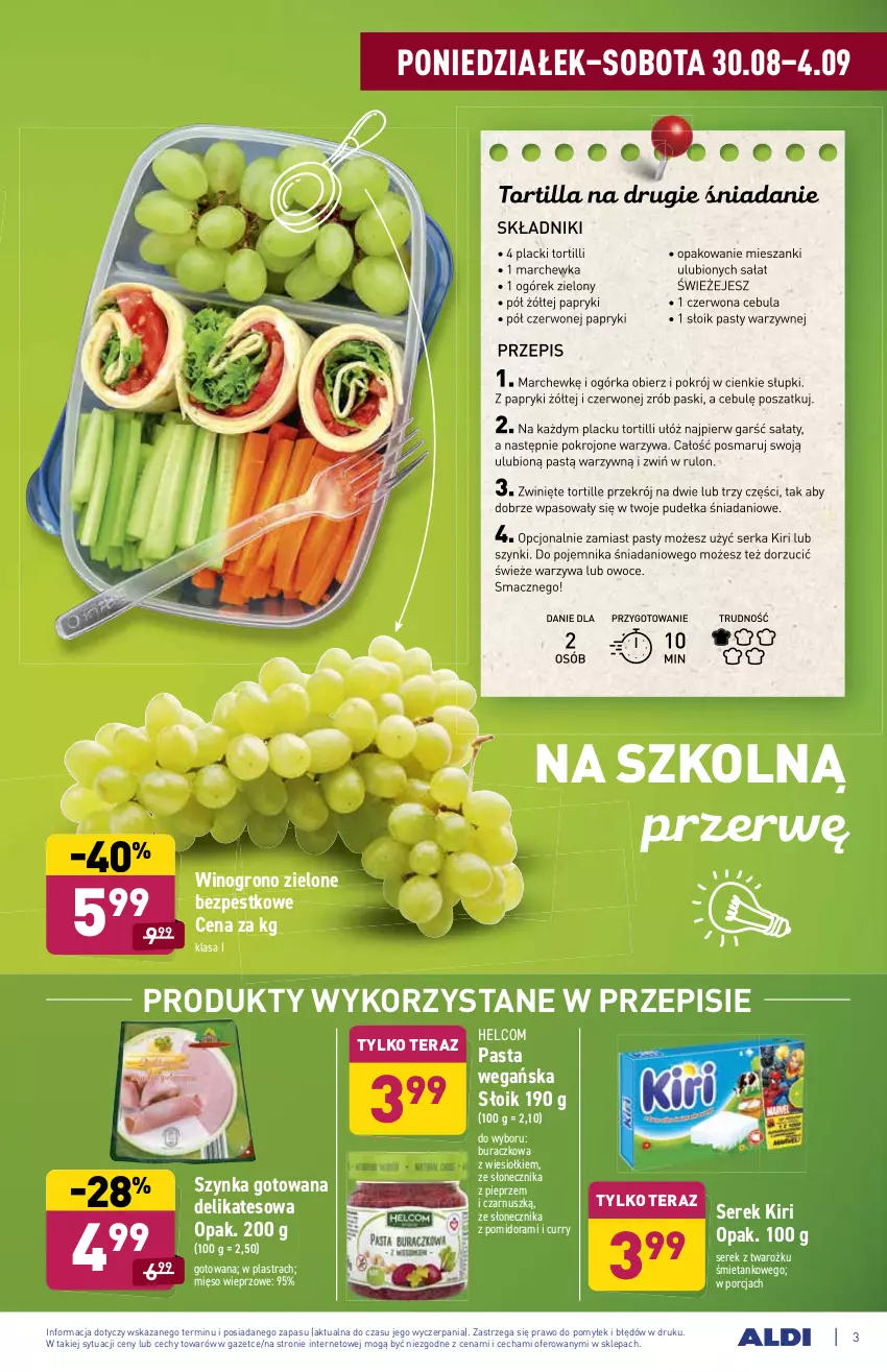 Gazetka promocyjna Aldi - ważna 30.08 do 04.09.2021 - strona 3 - produkty: Cebula, Danio, HELCOM, Lack, Marchewka, Mięso, Mięso wieprzowe, Ogórek, Owoce, Pieprz, Pojemnik, Por, Sałat, Ser, Serek, Szynka, Tera, Tortilla, Warzywa, Wino