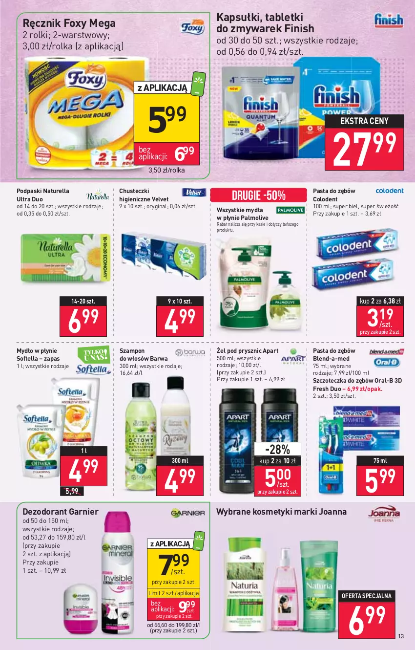 Gazetka promocyjna Stokrotka - Supermarket - ważna 18.08 do 24.08.2022 - strona 13 - produkty: Blend-a-Med, Chusteczki, Dezodorant, Finish, Foxy, Garnier, Gin, Joanna, Mydło, Mydło w płynie, Naturell, Naturella, Palmolive, Pasta do zębów, Podpaski, Ręcznik, Rolki, Szampon, Szczoteczka, Szczoteczka do zębów, Tablet, Velvet