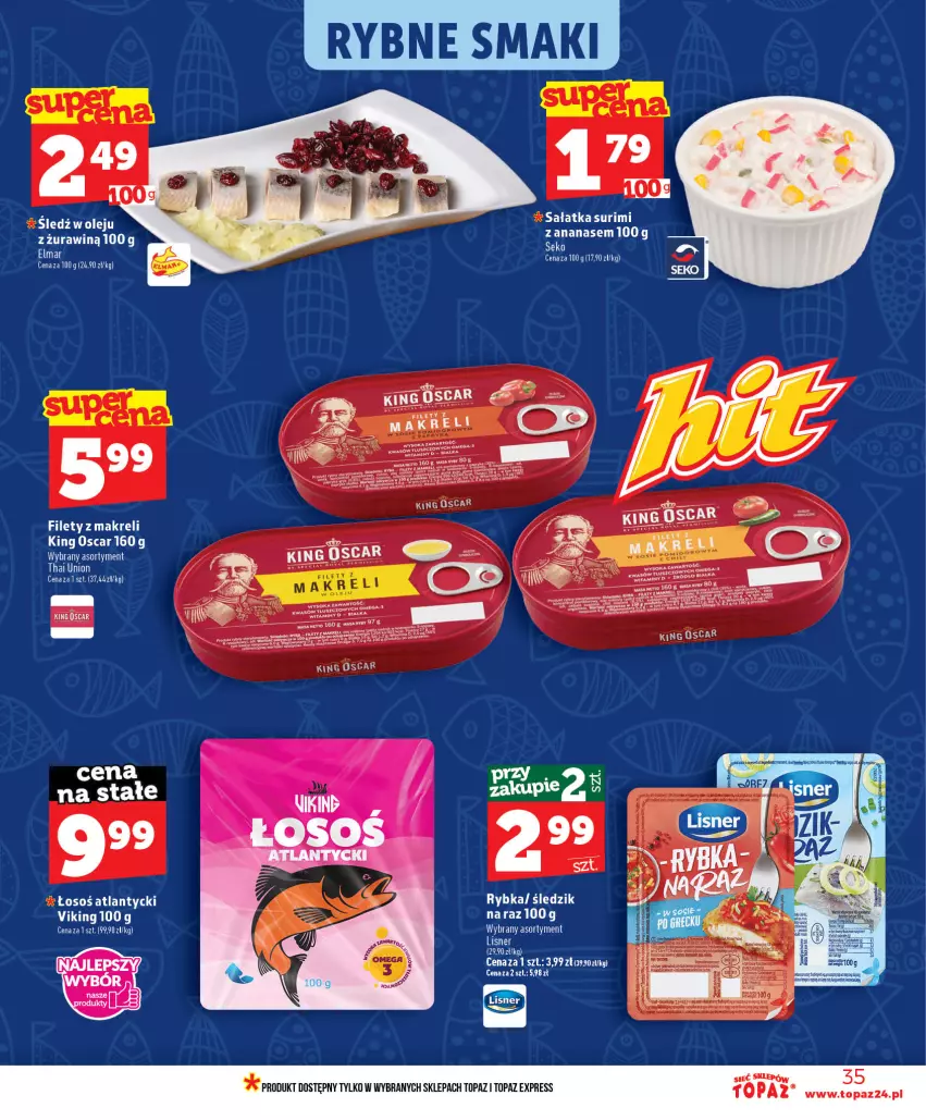 Gazetka promocyjna Topaz - Gazetka - ważna 01.07 do 16.07.2026 - strona 35 - produkty: Ananas, Lisner, Olej, Sałat, Sałatka, Surimi, Top