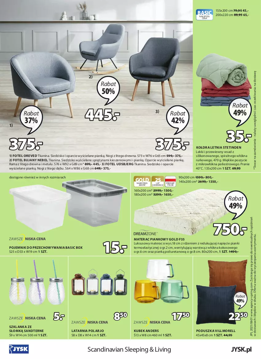 Gazetka promocyjna Jysk - Oferta tygodnia - ważna 02.06 do 15.06.2021 - strona 25 - produkty: Fotel, Kokos, Kołdra, Kubek, Latarnia, Materac, Materac piankowy, Poduszka, Pojemnik, Pojemnik do przechowywania, Rama, Siedzisko, Szklanka, Tera