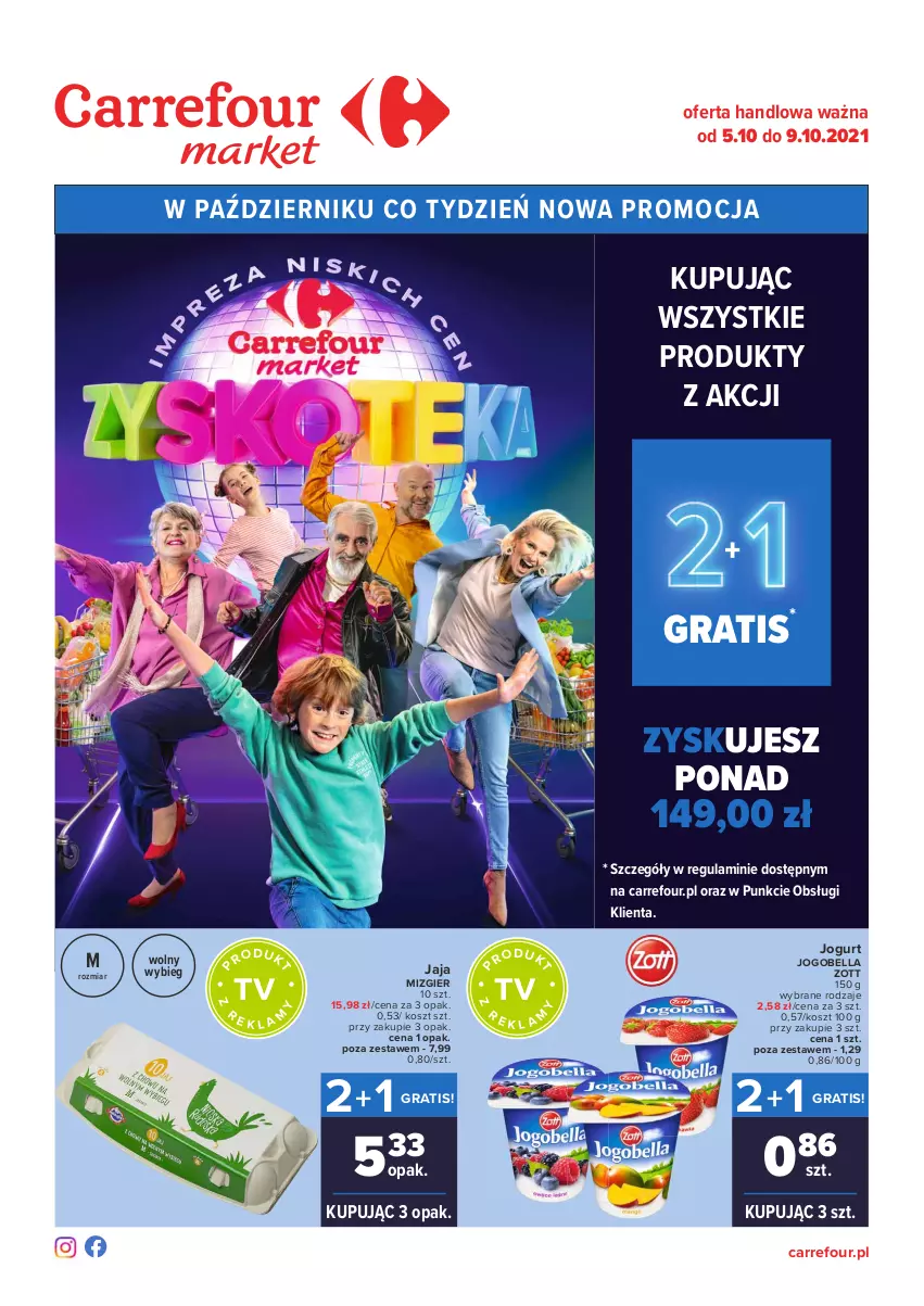 Gazetka promocyjna Carrefour - Gazetka Market Zyskoteka - ważna 05.10 do 09.10.2021 - strona 1 - produkty: Bell, Bella, Gra, Jaja, Jogobella, Jogurt, Kosz, Zott