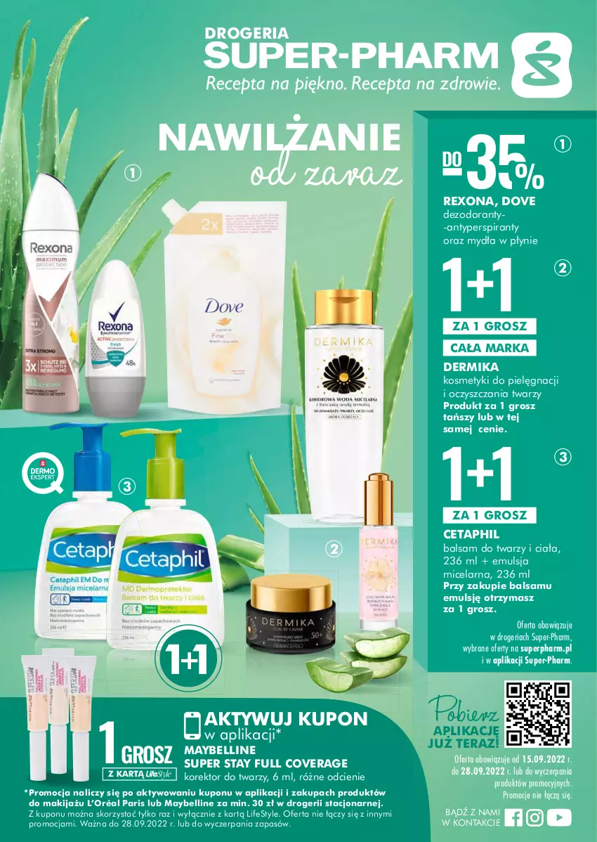 Gazetka promocyjna Super Pharm - Gazetka - ważna 15.09 do 22.09.2022 - strona 1 - produkty: Antyperspirant, Bell, Cetaphil, Dermika, Dezodorant, Dove, Emulsja, Korektor do twarzy, L’Oréal, Makijaż, Maybelline, Rexona, Tera