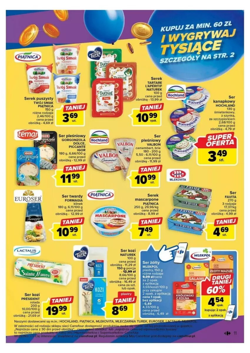 Gazetka promocyjna Carrefour - ważna 10.10 do 14.10.2023 - strona 3 - produkty: Brie, Camembert, Fa, Favita, Gorgonzola, Hochland, Mascarpone, Mleko, NaTurek, Piątnica, Rolada, Ser, Ser kozi, Ser pleśniowy, Serek, Serek puszysty, Tarta, Tartare, Twój Smak