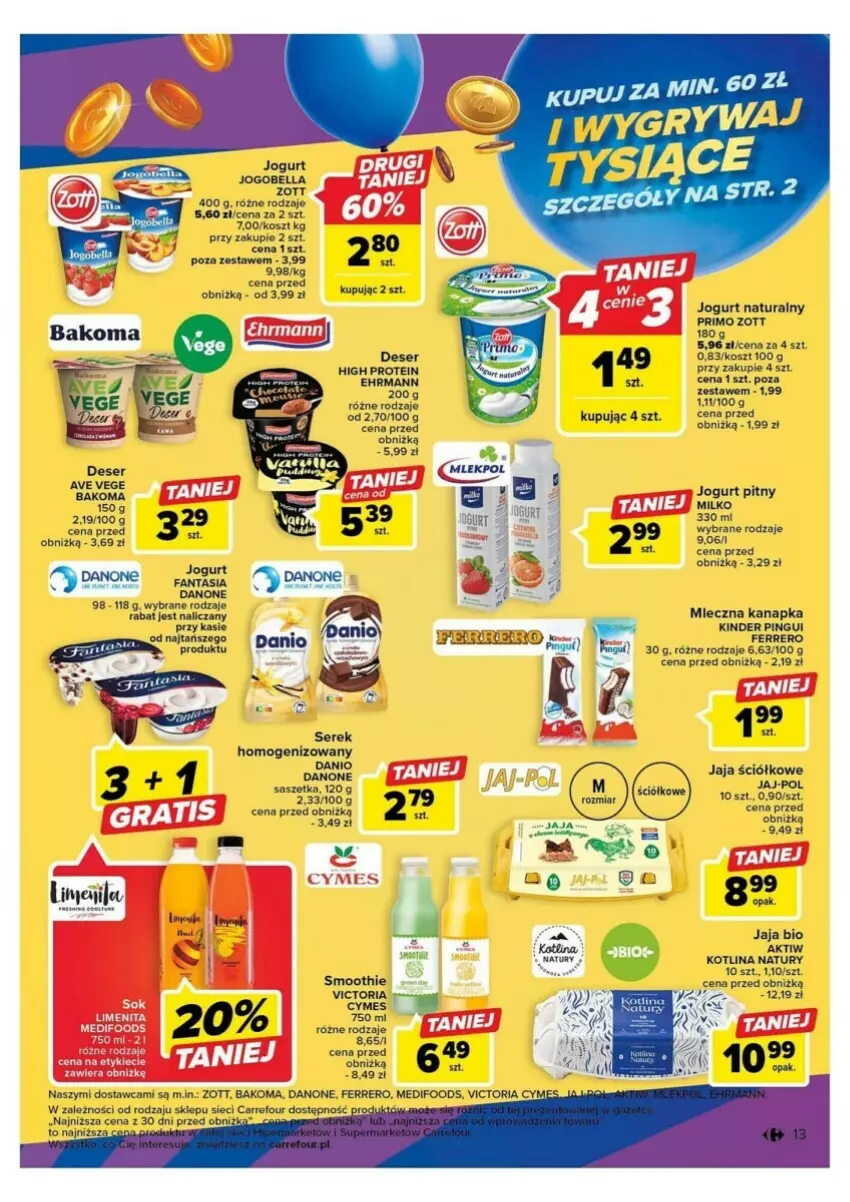 Gazetka promocyjna Carrefour - ważna 10.10 do 14.10.2023 - strona 5 - produkty: Bakoma, Bell, Bella, Danio, Danone, Deser, Fa, Ferrero, Jaja, Jogobella, Jogurt, Jogurt naturalny, Jogurt pitny, Kinder, Kosz, Kotlin, Mleczna kanapka, Ser, Serek, Serek homogenizowany, Smoothie, Zott