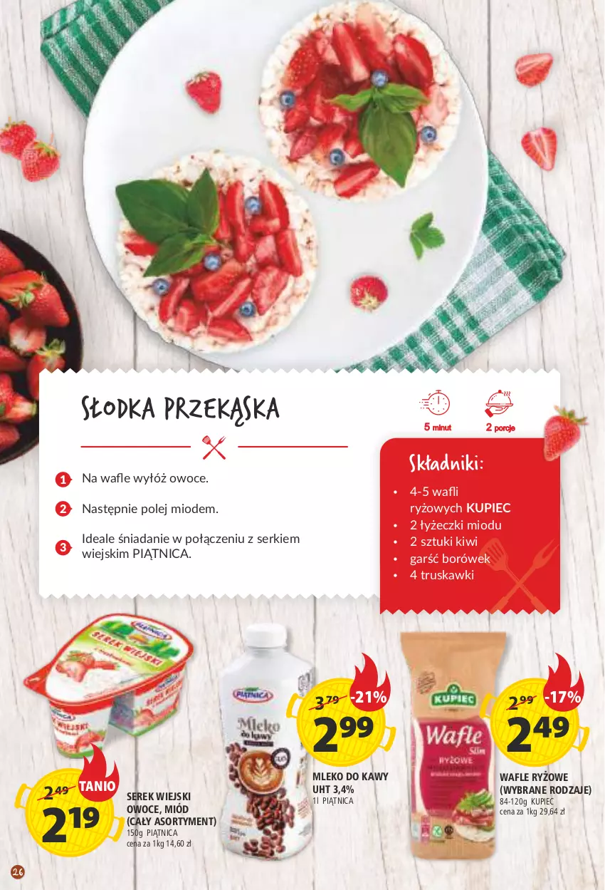 Gazetka promocyjna Arhelan - Gazetka - ważna 26.04 do 09.05.2021 - strona 26 - produkty: Kiwi, Kupiec, Olej, Owoce, Piątnica, Piec, Por, Ryż, Ser, Truskawki