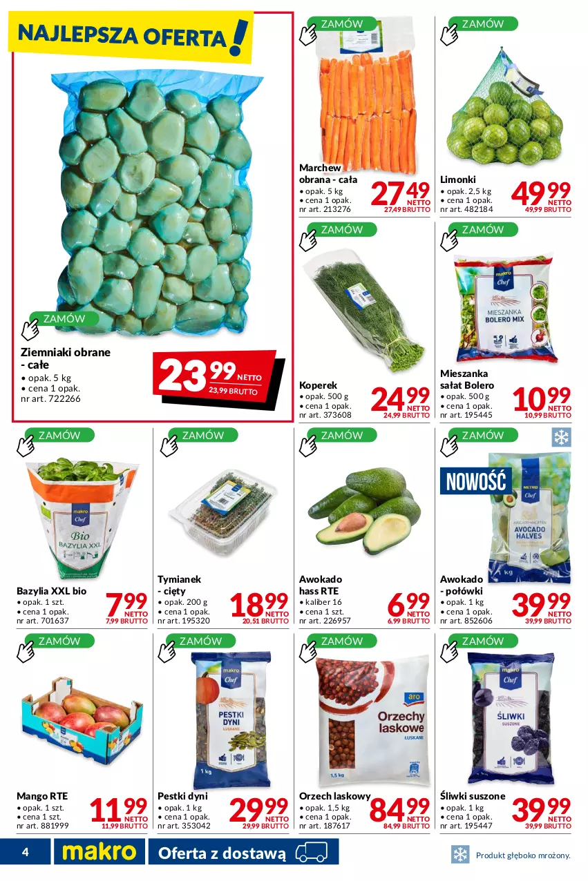 Gazetka promocyjna Makro - [Oferta promocyjna] Dostawy - ważna 23.08 do 19.09.2022 - strona 4 - produkty: Bazyl, Bazylia, Mango, Mieszanka sałat, Pestki dyni, Sałat, Ziemniaki