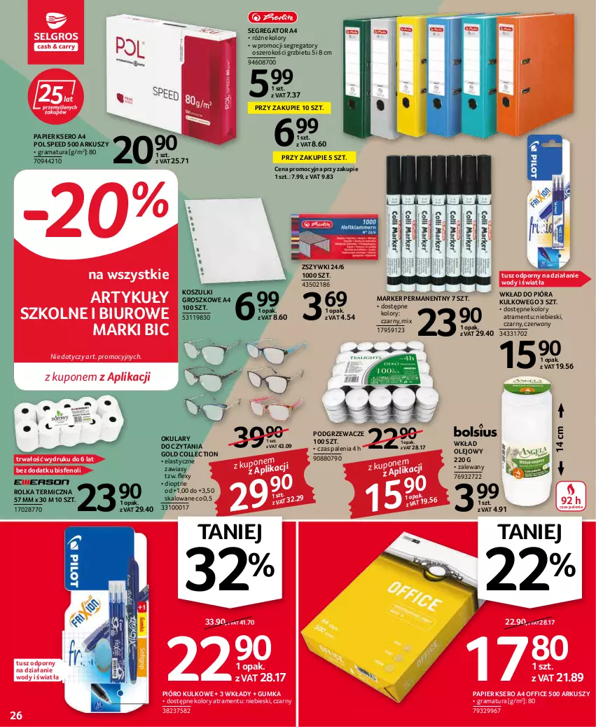 Gazetka promocyjna Selgros - Oferta przemysłowa - ważna 03.03 do 16.03.2022 - strona 26 - produkty: BIC, Biuro, Gra, Kosz, Marker, Okulary do czytania, Olej, Papier, Pióra kulkowego, Podgrzewacze, Por, Rama, Ser, Tusz, Wkład olejowy