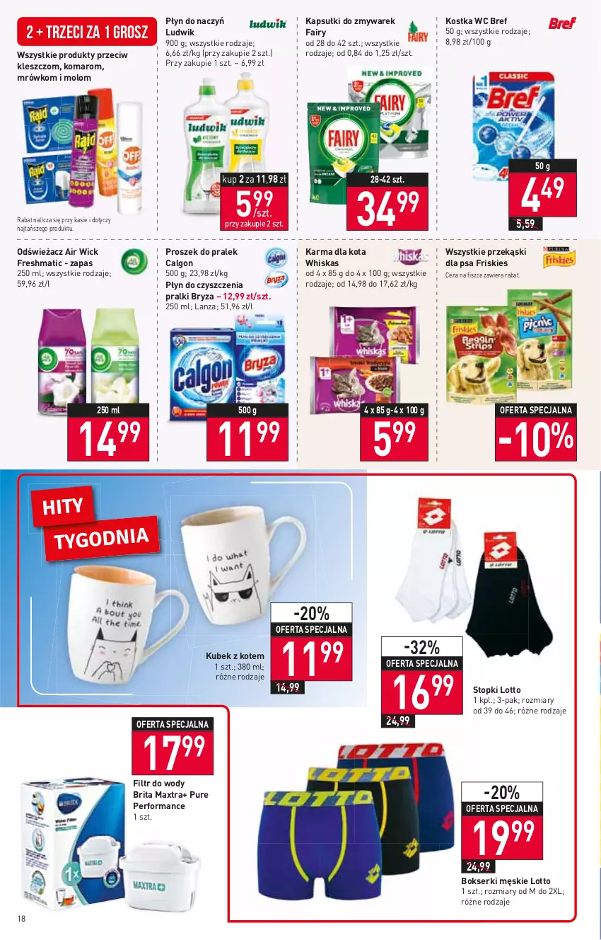 Gazetka promocyjna Stokrotka - Supermarket - ważna 11.08 do 17.08.2022 - strona 18 - produkty: Air Wick, Bokserki, Bref, Brit, Brita, Brita Maxtra, Bryza, Calgon, Fa, Fairy, Friskies, Kubek, LG, Ludwik, Pralki, Przekąski dla psa, Pur, Ser, Top, Whiskas