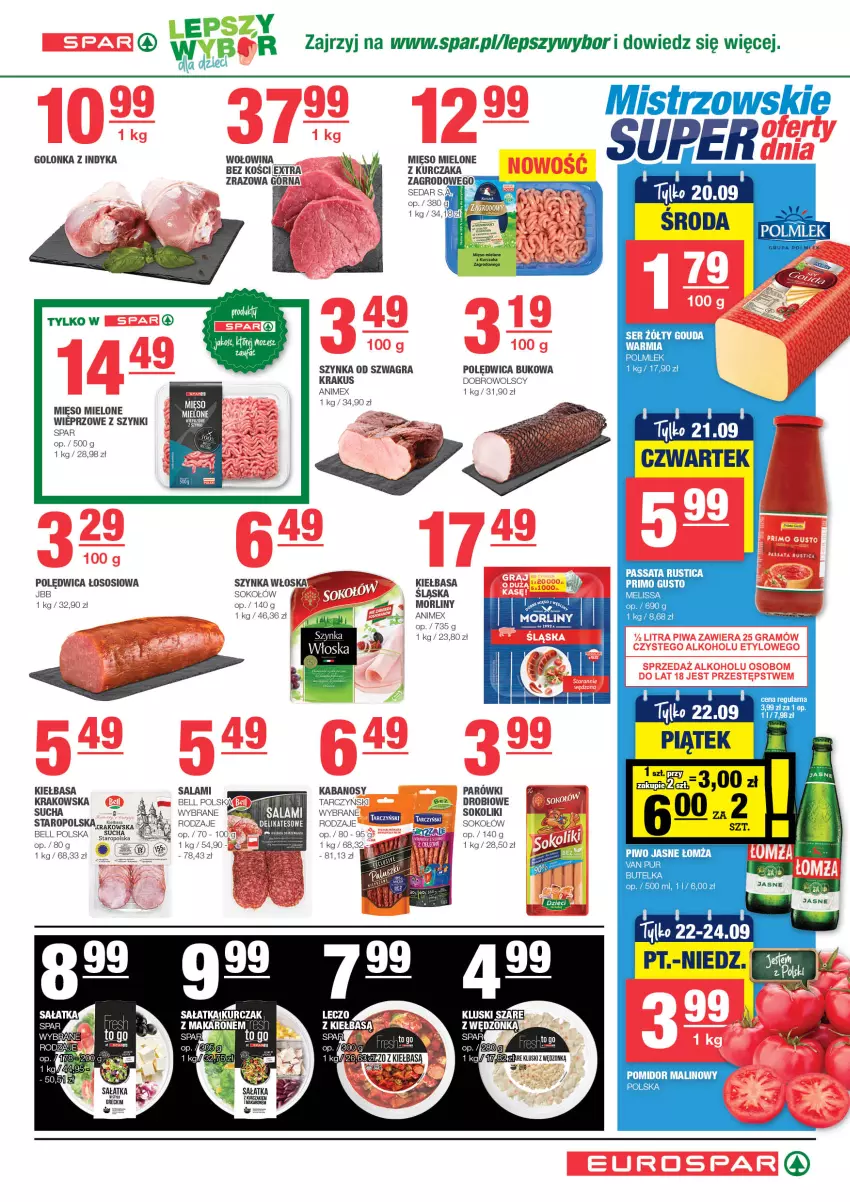 Gazetka promocyjna Spar - EuroSpar - ważna 10.09 do 20.09.2023 - strona 5 - produkty: Bell, Fa, Golonka z indyka, Gouda, Gra, Kabanos, Kiełbasa, Krakus, Kurczak, Mięso, Mięso mielone, Morliny, Parówki, Polędwica, POLMLEK, Pur, Salami, Sałat, Sałatka, Ser, Sok, Sokołów, Sos, Szynka, Tarczyński, Wołowina, Wołowina bez kości