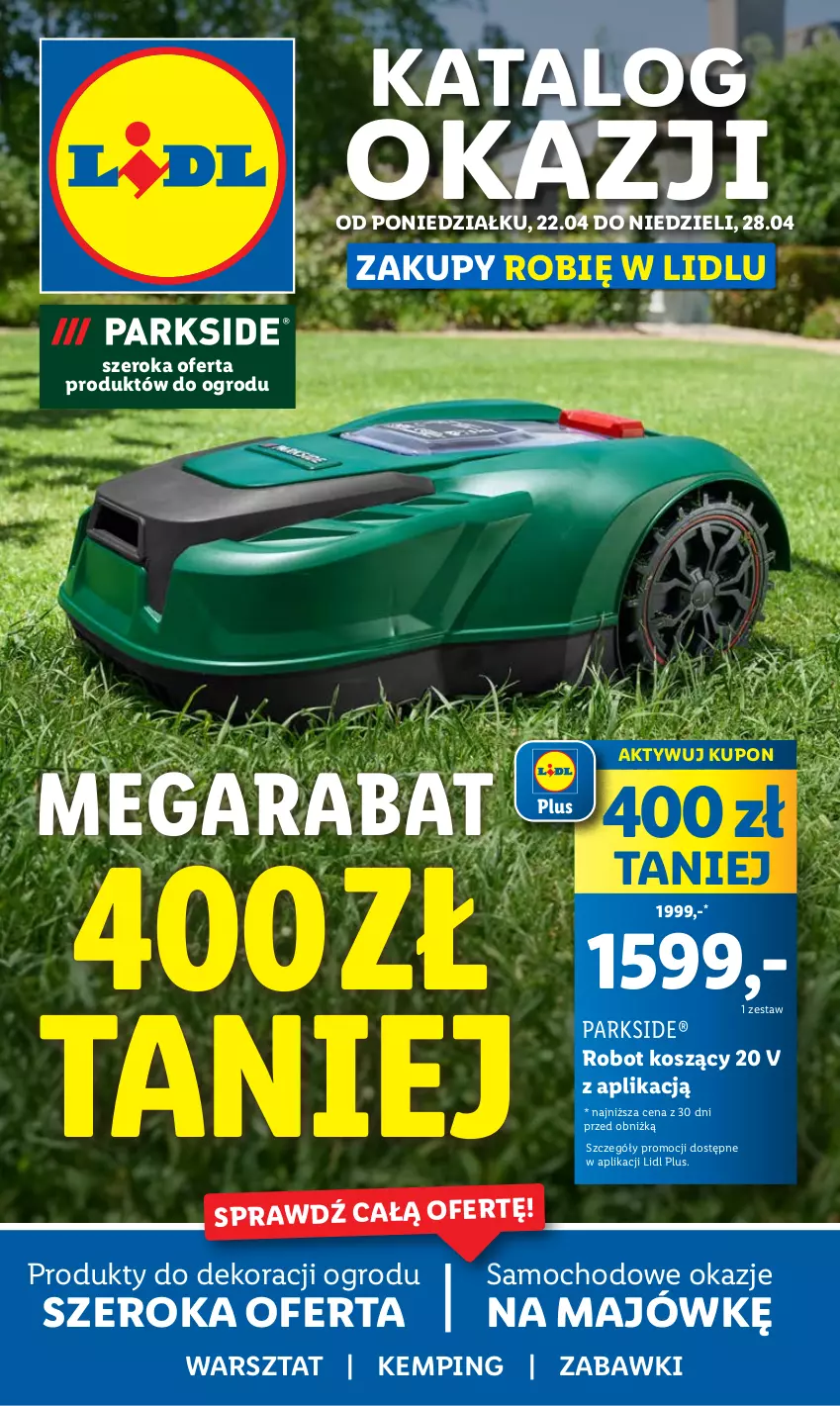 Gazetka promocyjna Lidl - GAZETKA - ważna 22.04 do 28.04.2024 - strona 1 - produkty: Kosz, Parkside, Robot