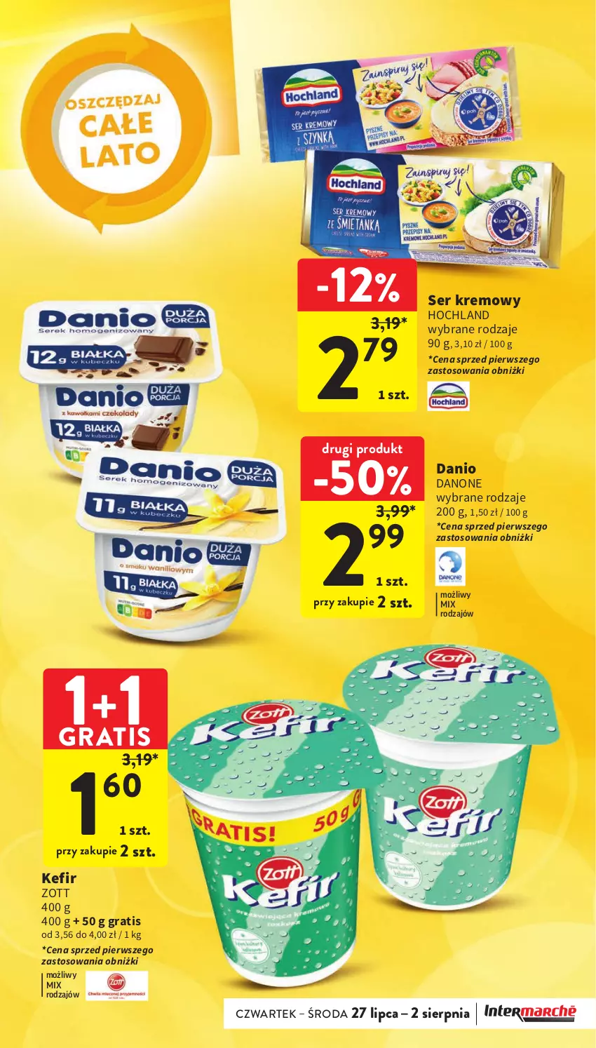 Gazetka promocyjna Intermarche - Gazetka Intermarche - ważna 27.07 do 02.08.2023 - strona 11 - produkty: Danio, Danone, Gra, Hochland, Kefir, Ser, Zott