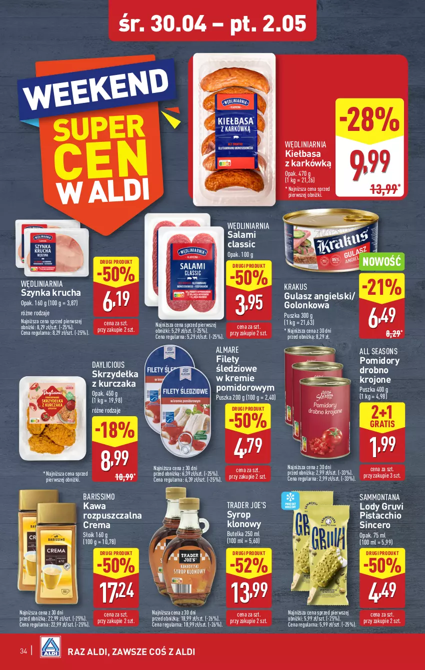 Gazetka promocyjna Aldi - Pełna oferta - ważna 28.04 do 02.05.2025 - strona 34 - produkty: All Seasons, Gra, Kawa, Kawa rozpuszczalna, Kiełbasa, Krakus, Kurczak, Lody, Pomidory, Salami, Skrzydełka z kurczaka, Syrop, Szynka