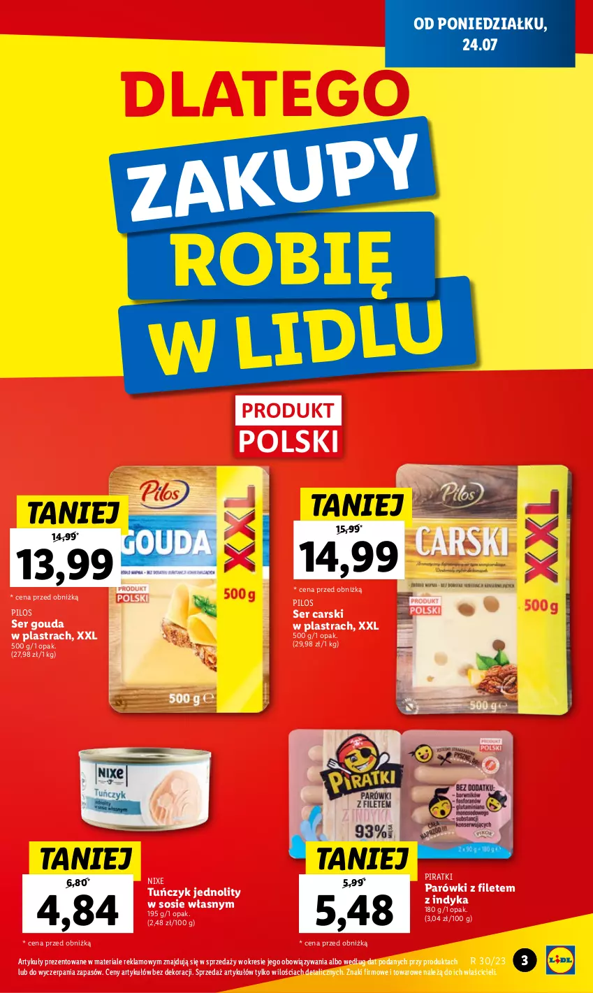 Gazetka promocyjna Lidl - GAZETKA - ważna 24.07 do 29.07.2023 - strona 5 - produkty: Cars, Gouda, Parówki, Pilos, Ser, Sos, Tuńczyk