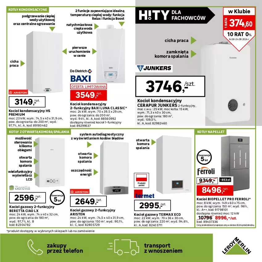 Gazetka promocyjna Leroy Merlin - Gazetka Leroy Merlin - ważna 14.08 do 24.09.2024 - strona 25 - produkty: Fa, Grzałka, Koc, Kocioł gazowy, Ogrzewacz wody, Ogrzewanie, Pellet, Por, Pur, Sok, Sport, Telefon, Tran, Woda