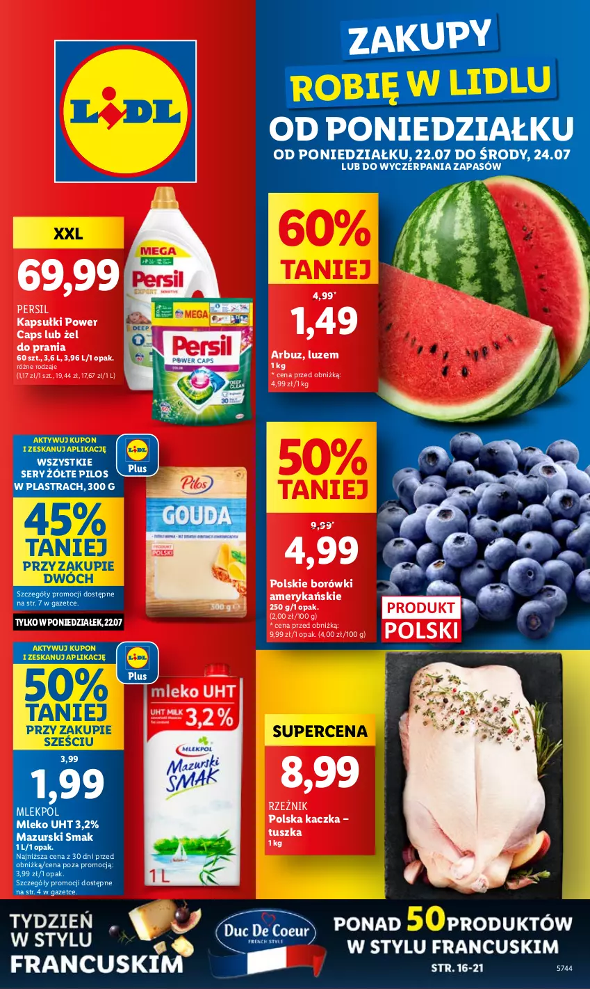 Gazetka promocyjna Lidl - GAZETKA - ważna 22.07 do 24.07.2024 - strona 1 - produkty: Arbuz, Kaczka, Mleko, Persil, Pilos, Ser, Tusz