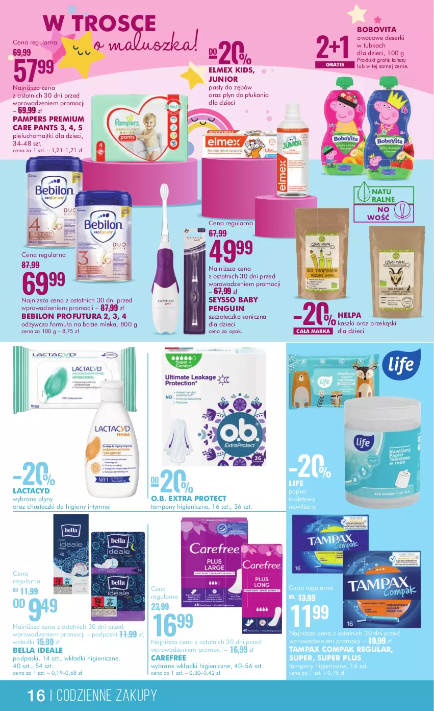 Gazetka promocyjna Super Pharm - Gazetka - ważna 29.05 do 12.06.2024 - strona 16 - produkty: BEBILON, Bell, Bella, BoboVita, Carefree, Chusteczki, Chusteczki do higieny, Deser, Dzieci, Elmex, Gra, Lactacyd, Majtki, O.B., Pampers, Papier, Papier toaletowy, Pax, Pieluchomajtki, Płyn do płukania, Podpaski, Ser, Seysso, Szczoteczka, Szczoteczka soniczna, Tampax, Tampony, Wkładki