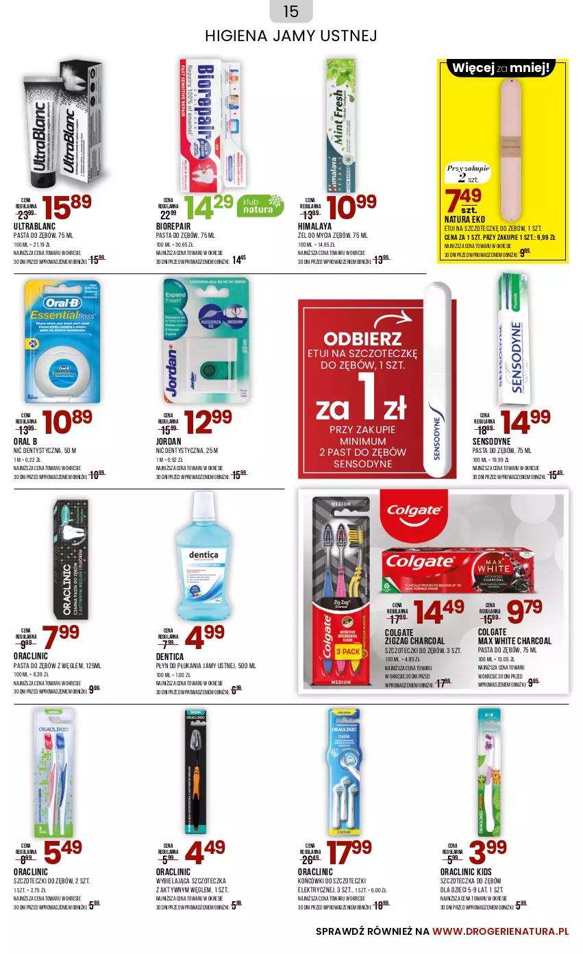 Gazetka promocyjna Drogerie Natura - Gazetka Drogerie Natura - ważna 31.10 do 29.11.2023 - strona 15 - produkty: Biorepair, Clin, Colgate, Dzieci, Higiena jamy ustnej, Himalaya, Końcówki do szczoteczk, LG, Nić dentystyczna, Oral B, Pasta do zębów, Płyn do płukania, Płyn do płukania jamy ustnej, Sensodyne, Szczoteczka, Szczoteczka do zębów