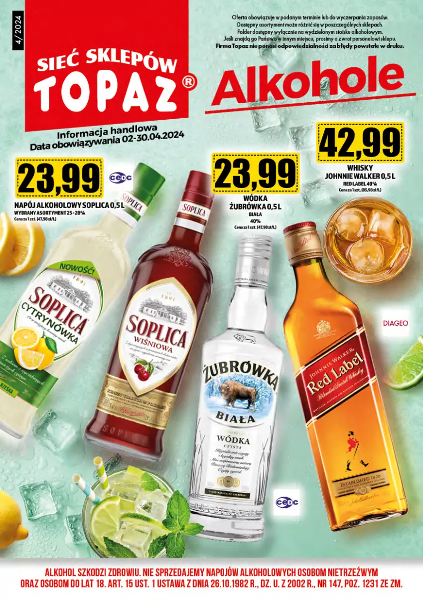 Gazetka promocyjna Topaz - Gazetka - ważna 01.04 do 30.04.2024 - strona 1 - produkty: Alkohole, Gra, Johnnie Walker, Napój, Soplica, Top, Whisky