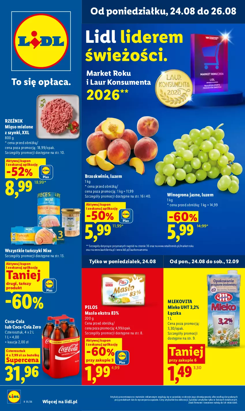 Gazetka promocyjna Lidl - Gazetka ważna od 24.08 do 26.08 - ważna 24.08 do 26.08.2026 - strona 1 - produkty: Brzoskwinie, Coca-Cola, Laur, Masło, Mięso, Mięso mielone, Mięso mielone z szynki, Mleko, Mlekovita, Pilos, Tuńczyk, Wino, Winogrona