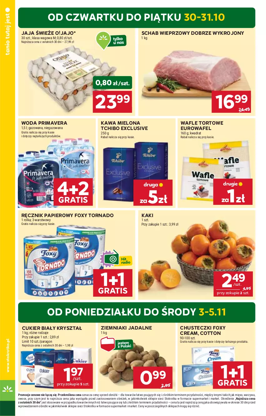 Gazetka promocyjna Stokrotka - Market - ważna 30.10 do 05.11.2025 - strona 2 - produkty: Chusteczki, Cukier, Foxy, Gra, Jaja, Kaki, Kawa, Kawa mielona, Mięso, Owoce, Papier, Prima, Primavera, Ręcznik, Schab wieprzowy, Tchibo, Wafle, Wafle tortowe, Warzywa, Woda, Ziemniaki