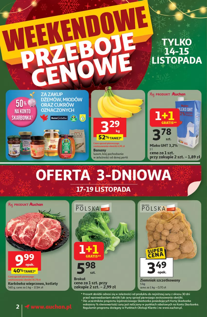 Gazetka promocyjna Auchan - Gazetka Święta jak babcię kocham Supermarket Auchan - ważna 13.11 do 19.11.2025 - strona 2 - produkty: Banany, Dżem, Gra, Karkówka wieprzowa, Kotlet, Mleko