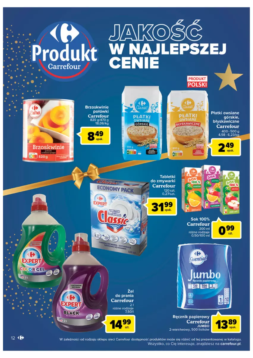 Gazetka promocyjna Carrefour - Gazetka Carrefour - ważna 06.12 do 11.12.2022 - strona 12 - produkty: Brzoskwinie, Papier, Płatki owsiane, Ręcznik, Tablet, Tabletki do zmywarki, Zmywarki