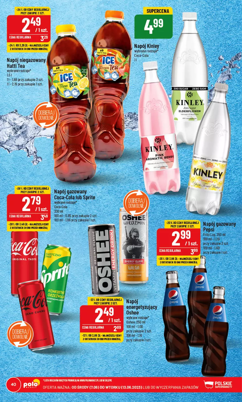 Gazetka promocyjna PoloMarket - Gazetka pomocyjna - ważna 07.06 do 13.06.2023 - strona 40 - produkty: Coca-Cola, Napój, Napój gazowany, Napój niegazowany, Oshee, Pepsi, Sprite