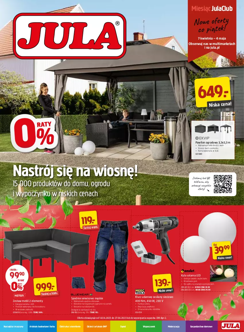 Gazetka promocyjna Jula - Gazetka - ważna 14.04 do 27.04.2023 - strona 1 - produkty: Artykuły budowlane, Fa, HP, Kanapa, Klucz udarowy, Ogród, Rama, Ser, Silan, Spodnie, Stół, Szyny, Telefon, Tera