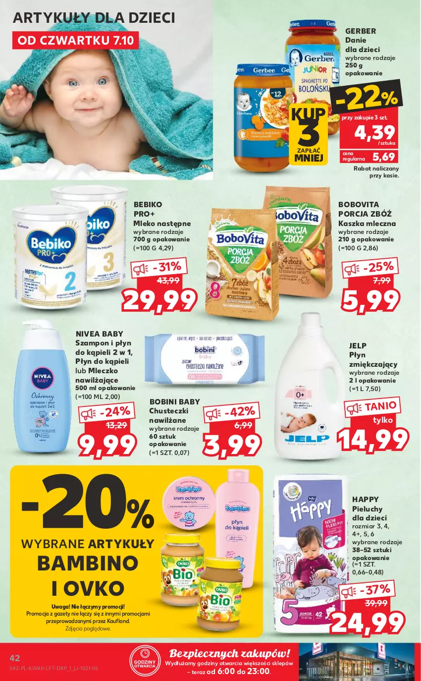 Gazetka promocyjna Kaufland - OFERTA TYGODNIA - ważna 07.10 do 13.10.2021 - strona 42 - produkty: Bebiko, BoboVita, Chusteczki, Danie dla dzieci, Dzieci, Gerber, Mleczko, Mleko, Nivea, Nivea Baby, O nas, Piec, Pieluchy, Płyn do kąpieli, Por, Szampon, Tera, Waga