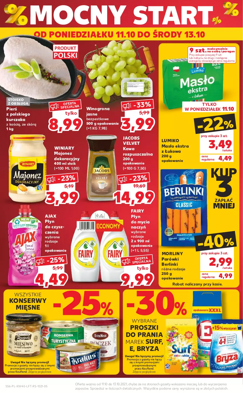 Gazetka promocyjna Kaufland - OFERTA TYGODNIA - ważna 07.10 do 13.10.2021 - strona 56 - produkty: Ajax, Berlinki, Bryza, Do mycia naczyń, Fa, Fairy, Jacobs, Jacobs Velvet, Kawa, Kawa rozpuszczalna, Kurczak, Majonez, Masło, Morliny, Parówki, Płyn do mycia, Płyn do mycia naczyń, Ser, Surf, Velvet, Waga, Winiary, Wino, Winogrona