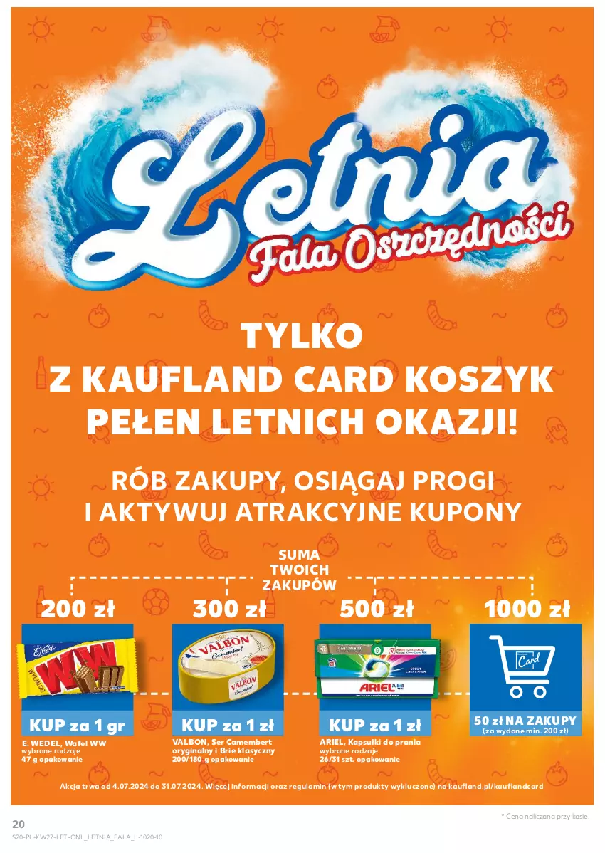 Gazetka promocyjna Kaufland - Gazetka tygodnia - ważna 04.07 do 10.07.2024 - strona 20 - produkty: Ariel, Brie, Camembert, E. Wedel, Fa, Gin, Kapsułki do prania, Kosz, Ser